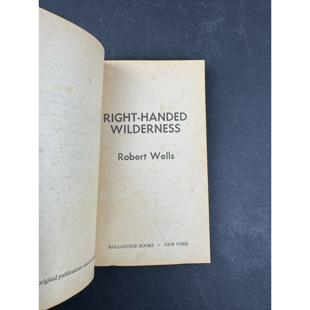 Right‎ Handed Wilderness Robert Wells 1973 Ballantine Books Sci Fi Paperback